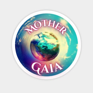 Mother Gaia Magnet