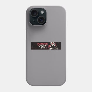 Furious In Fever City Phone Case