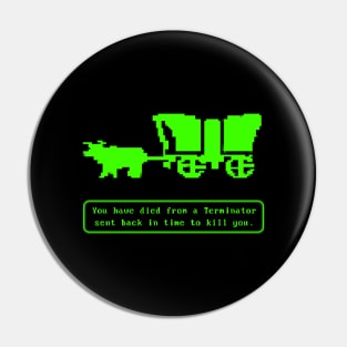 Oregon Trail Terminator Pin