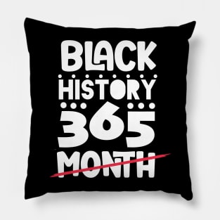 Black History Month 24/7/365 african american Pillow