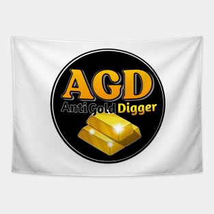 Anti Gold Digger Tapestry