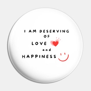 Affirmation word - I am deserving Pin