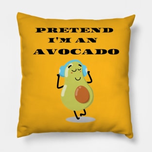 Pretend i'm an avocado funny Halloween costume Pillow