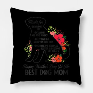 Mother's Day To The Best Dog Mom Mothers Day Dog Pillow