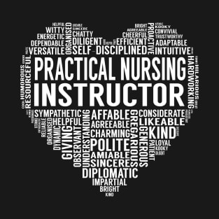 Practical Nursing Instructor Heart T-Shirt