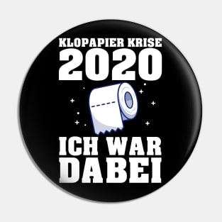 Klopapierkrise 2020 Ich War Dabei I Lustige Sprüche Pin