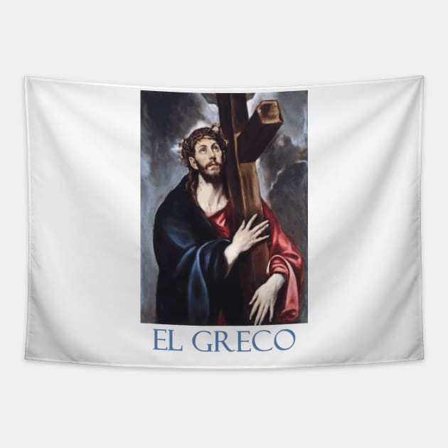 Christ Carrying the Cross (1580) by El Greco Tapestry by Naves