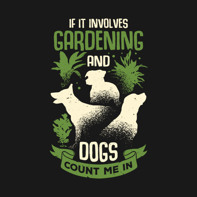 Gardening Dog Lover Gardener Gift by Dolde08