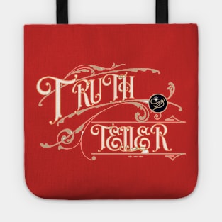 truth teller Tote