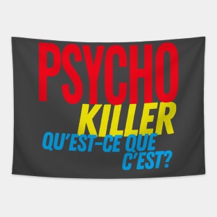 Psycho Killer, qu'est-ce que c'est? Tapestry