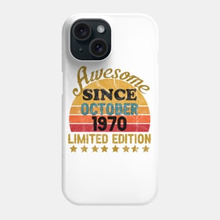 Awesome Since October 1970 51st Birthday Phone Case