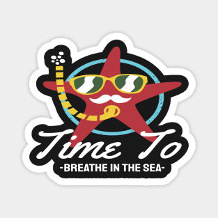 Time to breathe in the sea. Magnet