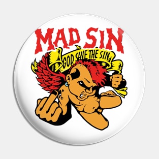 Mad Sin Pin