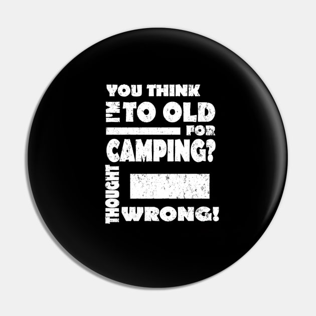 Camping Seniors Retirement Plan Caravan Pin by FindYourFavouriteDesign