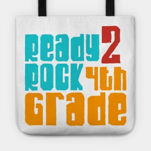 Ready to rock 4th grade Tote