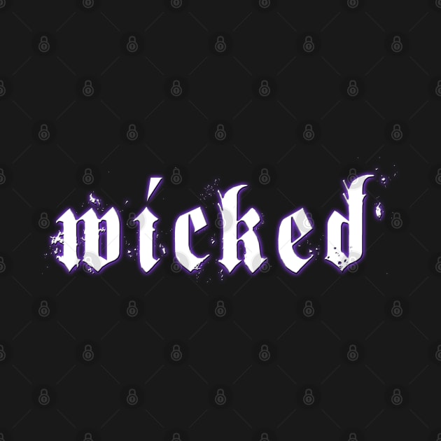 wicked by ATGoth