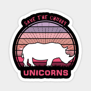 Save The Chubby Unicorns Magnet