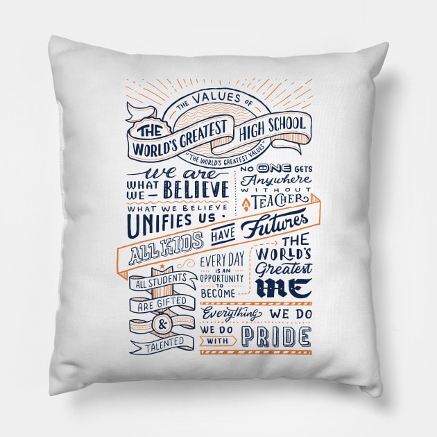 THE WORLD'S GREATEST HIGH SCHOOL #1 - BLUE/ORANGE Pillow by triumphantheart