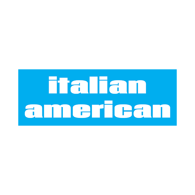 Italian American by ProjectX23