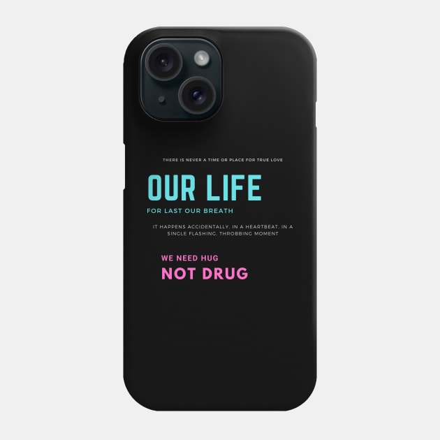 NUGS NOT DRUG Phone Case by zackmuse1