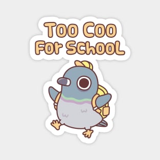 Cute Pigeon With Bag Too Coo For School Funny Magnet