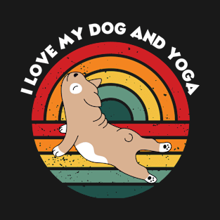 Yoga Lifestyle - Yoga And Dog, Yoga Funny - Your own style T-Shirt