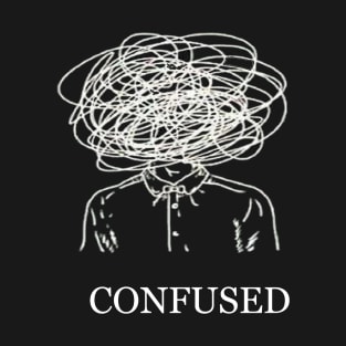 Confused Mind T-Shirt