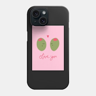 Olive You Valentine's Day Card Phone Case