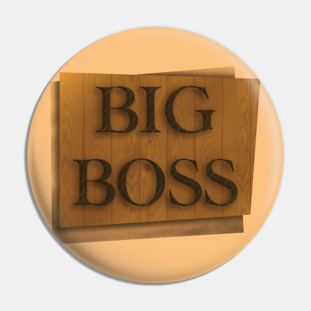 BIG BOSS Pin by Arteus 