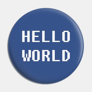 Greeting: Hello World Pin