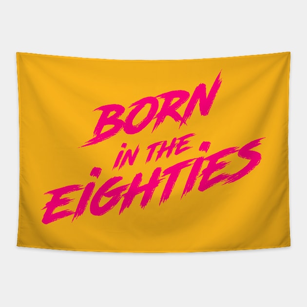 Born in the eighites Tapestry by Melonseta