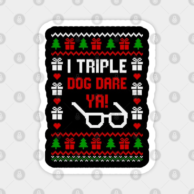 I Triple Dog Dare Ya! Magnet by Hobbybox