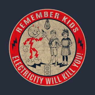 Reddy Kilowatt Electricity will kill you Vintage T-Shirt