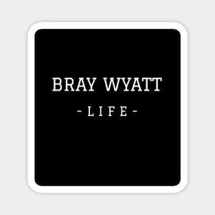 bray wyatt Creative design Magnet