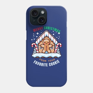 Merry Christmas from Your Favorite Cookie Phone Case