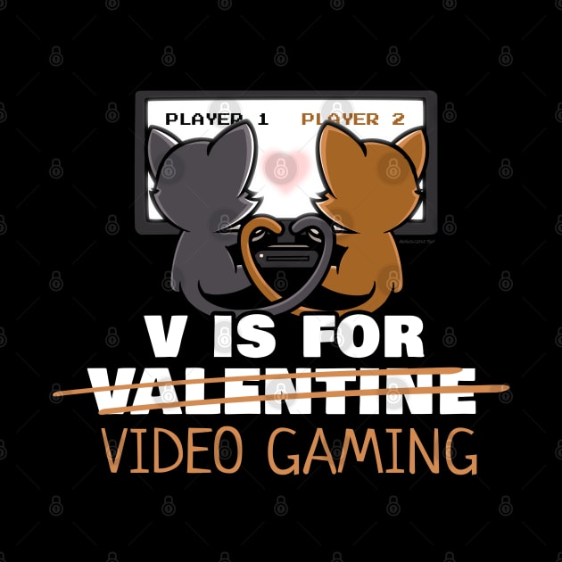 V Is For Video Games Cute Funny Couples Valentine's Day by NerdShizzle