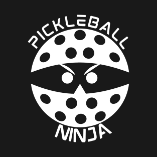 Pickleball Ninja  (white) T-Shirt