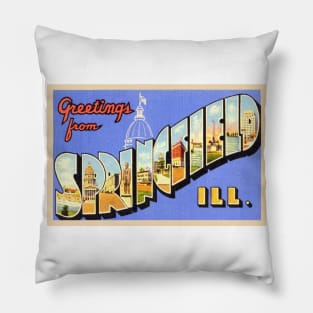 Greetings from Springfield Illinois - Vintage Large Letter Postcard Pillow