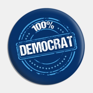 100% Democrat Pin