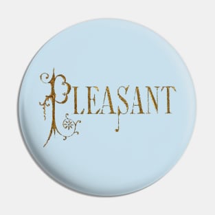 Pleasant Pin