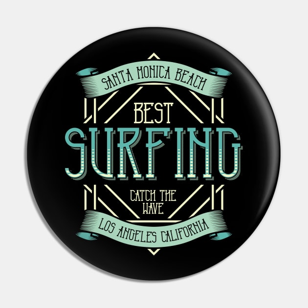 Best Surfing Cath The Wave California Pin by BrillianD