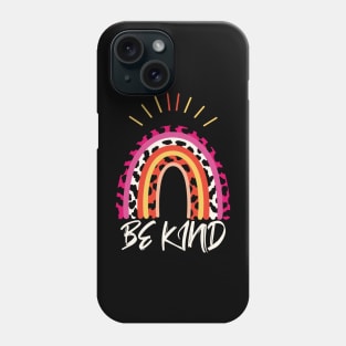 Cute Be Kind Leopard Rainbow Colorful Design Phone Case