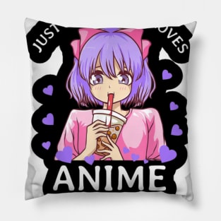 Just A Girl Who Loves Anime & Boba Pillow