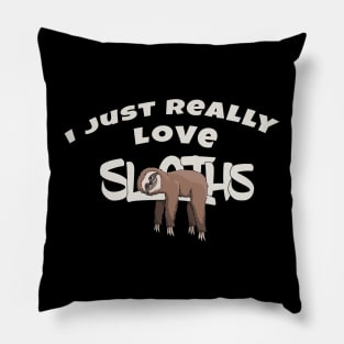 I Really Love Sloths | Rad Funny Cartoon Lazy Days Pillow