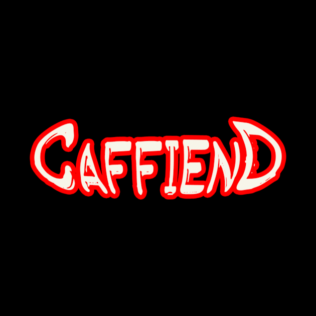 Caffiend Coffee by Faltra