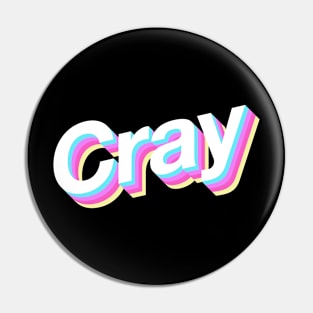 Cray Pin