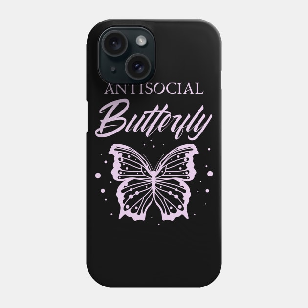 Antisocial Butterfly| Funny Introvert T Shirts Phone Case by GigibeanCreations