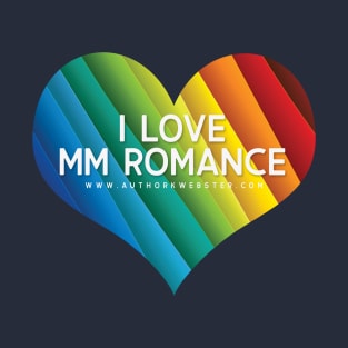 I Love MM Romance T-Shirt