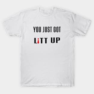 USA Network Suits You Just Got Litt Up T-Shirt