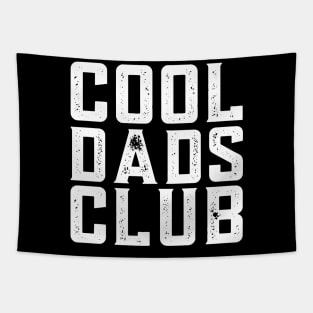 Cool Dads Club Funny Father's day Tapestry